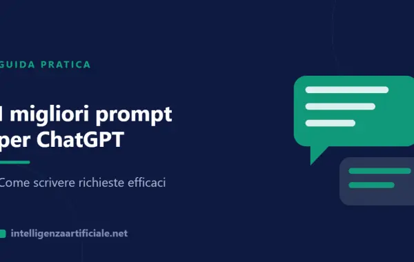 I migliori prompt per ChatGPT: guida pratica per richieste efficaci